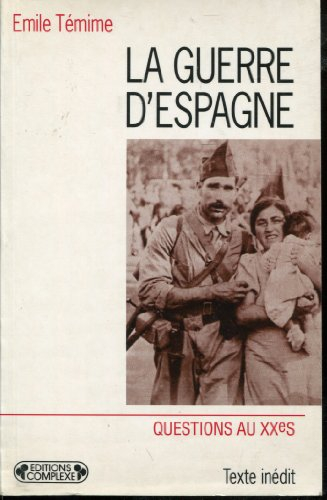 La guerre d'Espagne, un évènement traumatisme