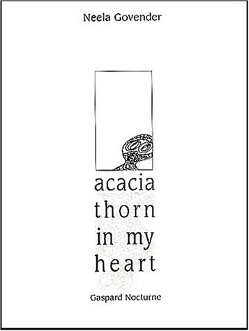 Acacia thorn in my heart