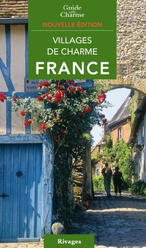 Villages de charme en France : 2010
