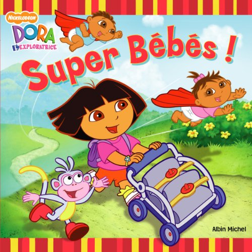 Super bébés ! : Dora l'exploratrice