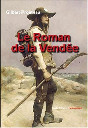 Le roman de la Vendée