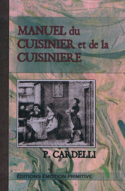 Manuel du cuisinier et de la cuisinière : 1826-2010
