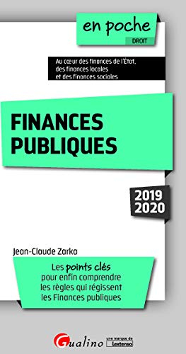 Finances publiques : les points clés pour enfin comprendre les règles qui régissent les finances pub