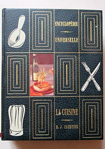 encyclopédie universelle de la cuisine - 5000 recettes, cuisine de france et du monde entier