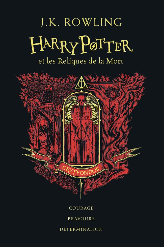 Harry Potter. Vol. 7. Harry Potter et les reliques de la mort : Gryffondor : courage, bravoure, déte