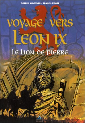 Voyage vers Léon IX : le lion de Pierre