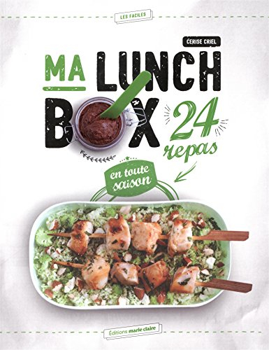 Ma lunch box : 24 repas en toute saison : les faciles