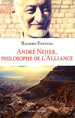 André Neher, philosophe de l'Alliance