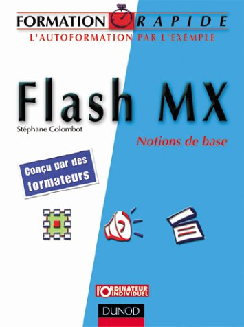 Flash MX : notions de base