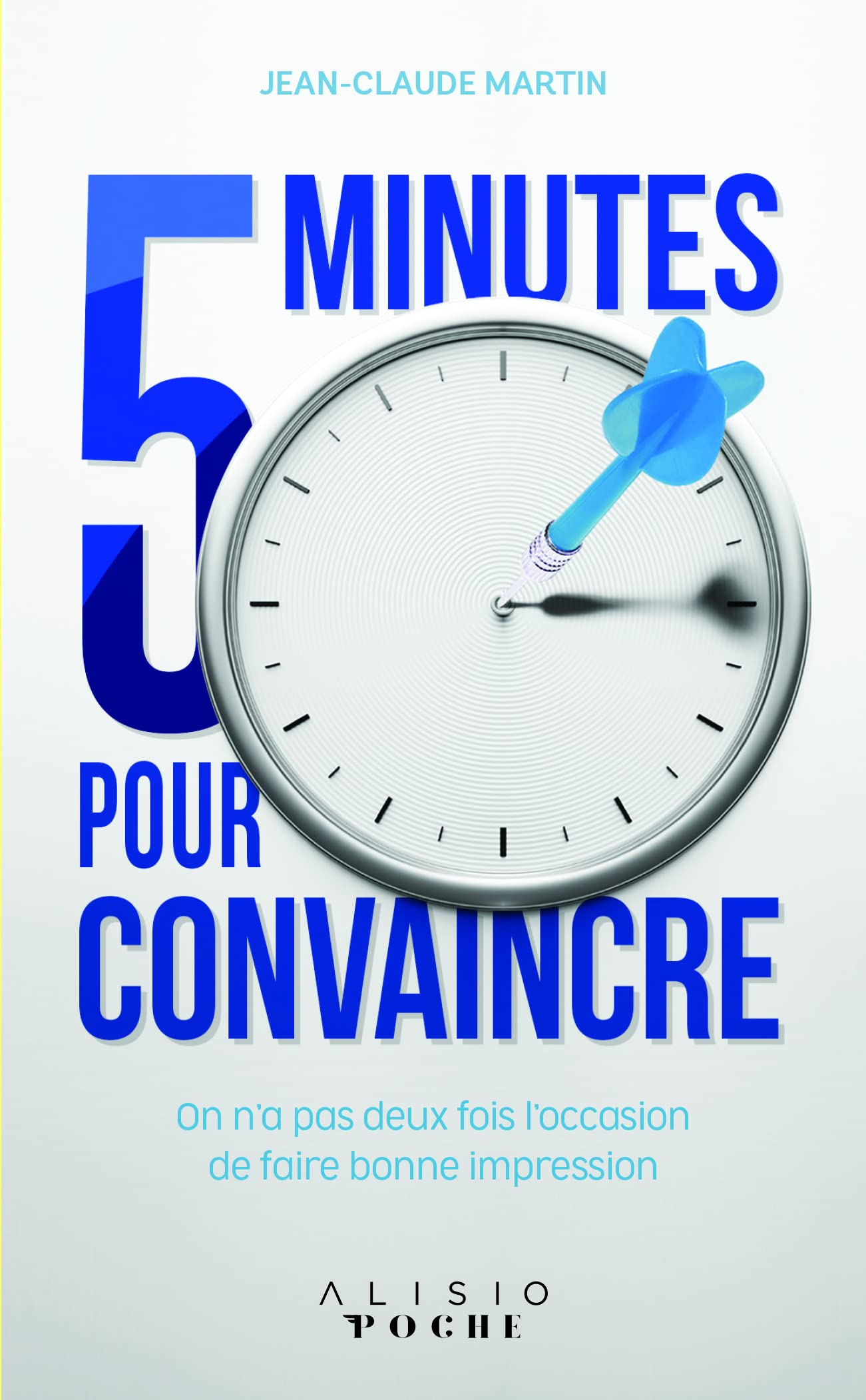 5 minutes pour convaincre : on n'a pas deux fois l'occasion de faire bonne impression