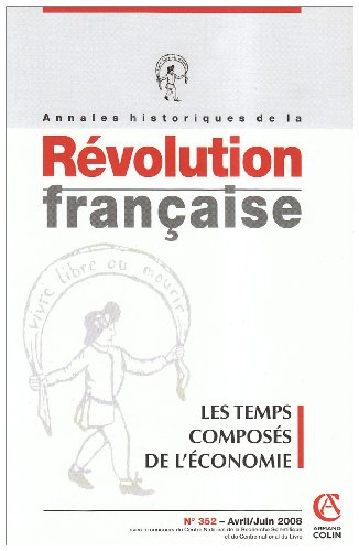Annales historiques de la Révolution française, n° 2 (2008)