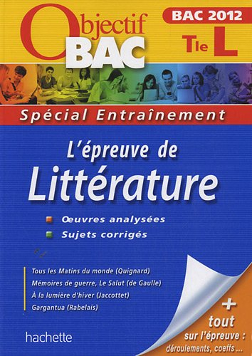 L'épreuve de littérature terminale L, bac 2012
