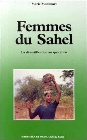 Femmes du Sahel : la désertification au quotidien