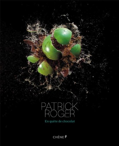 Patrick Roger : en quête de chocolat