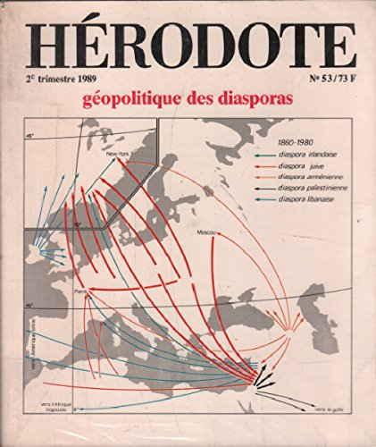 Hérodote, n° 53. Géopolitique des diasporas