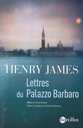 Lettres du palazzo Barbaro