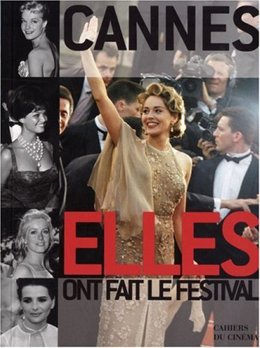 Cannes : elles & ils ont fait le festival