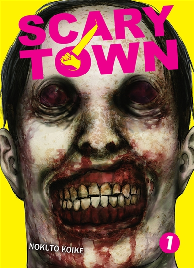 Scary town. Vol. 1