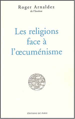 Les religions face à l'oecuménisme