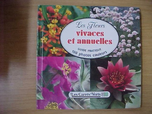 Les Fleurs vivaces et annuelles