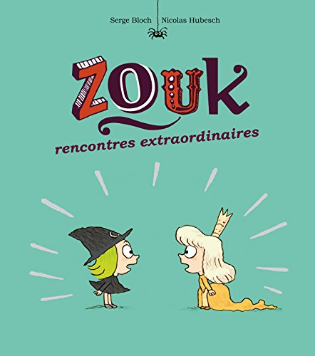 Zouk. Vol. 11. Rencontres extraordinaires