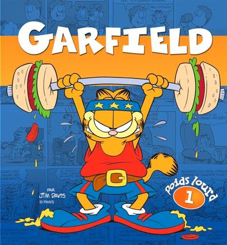 Garfield poids lourd. Vol. 1