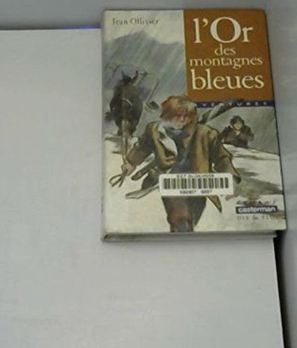 Les aventures de Jeremy Brand. Vol. 3. L'or des Montagnes bleues