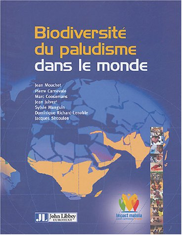 Biodiversité du paludisme dans le monde