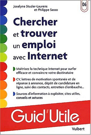 Chercher et trouver un emploi avec Internet