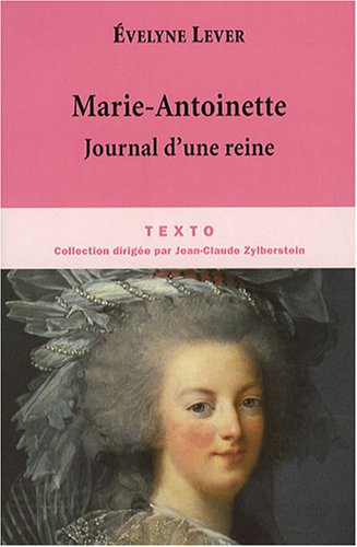 Marie-Antoinette, journal d'une reine