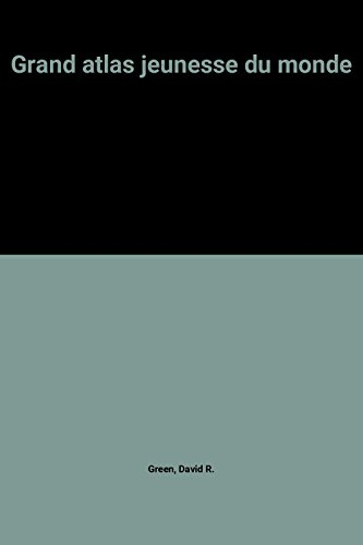grand atlas jeunesse du monde