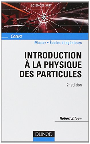 Introduction à la physique des particules