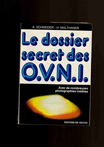 Le Dossier secret des O.V.N.I.