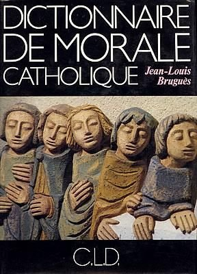 dictionnaire de morale catholique