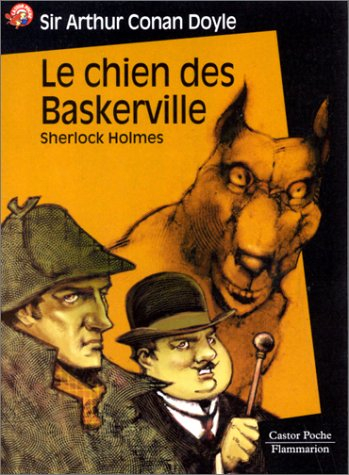 Le chien des Baskerville : sherlock Holmes