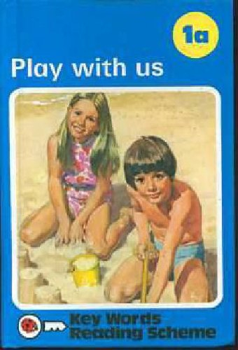 play with us (ladybird key words reading scheme book, no 1a) (no.1)