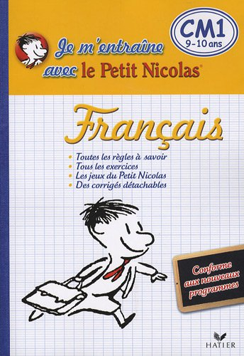 Français, CM1, 9-10 ans : je m'entraîne avec Le Petit Nicolas