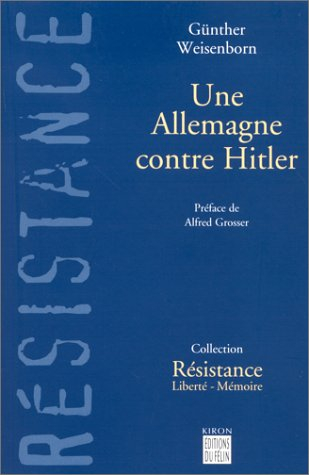 Une Allemagne contre Hitler