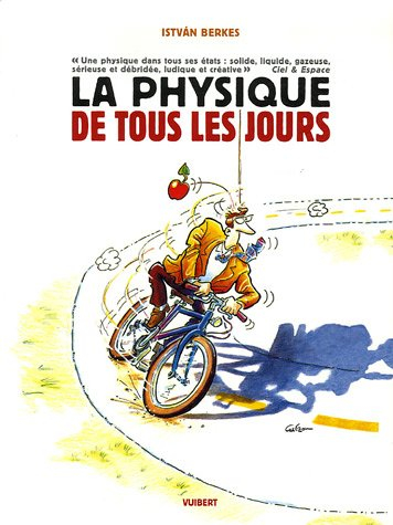 La physique de tous les jours