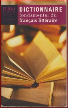 dictionnaire fondamental du français littéraire