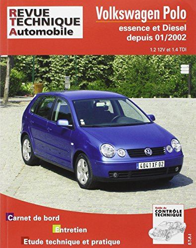 Revue technique automobile, n° 683.1. VW Polo depuis 01/02