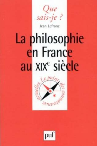 La philosophie en France au XIXe siècle
