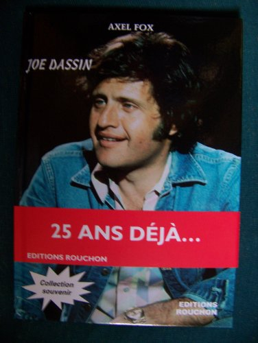 Joe Dassin, 25 ans déjà...