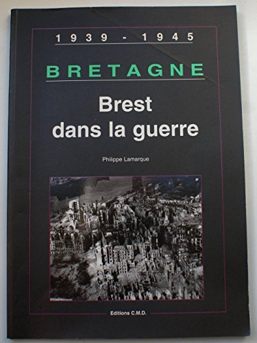 Brest dans la guerre