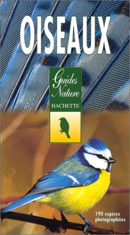 Oiseaux : identification, observation, protection