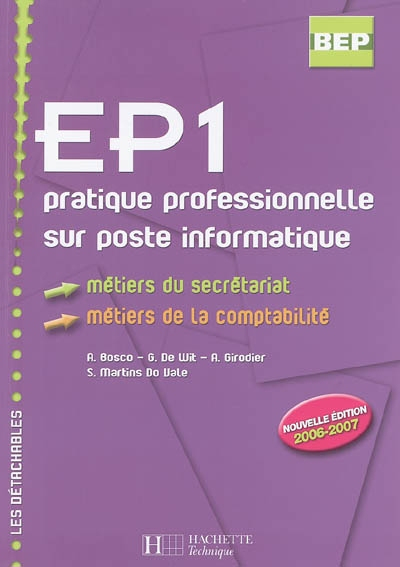 EP1, pratique professionnelle sur poste informatique, BEP : métiers du secrétariat, métiers de la co