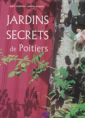 Jardins secrets de Poitiers