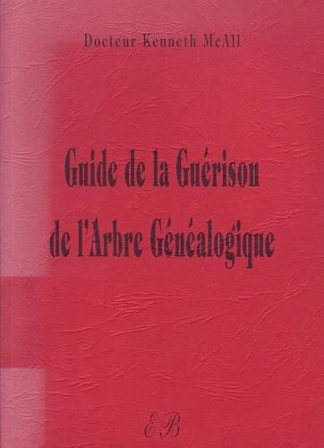 Guide de la guérison de l'arbre généalogique