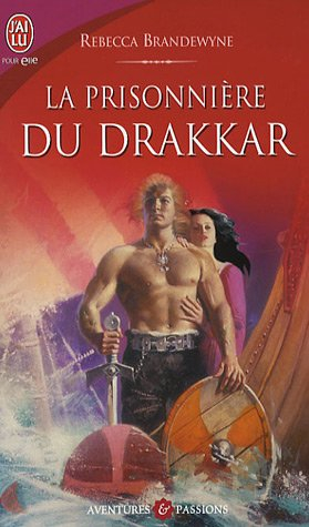 La prisonnière du drakkar