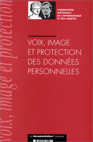 Voix, image et protection des données personnelles